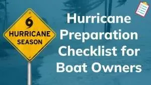 Hurricane preparation checklist for boat owners