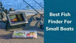 best fish finder for small boat